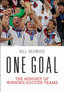 One Goal : The Mindset of Winning Soccer Teams-9781450465786