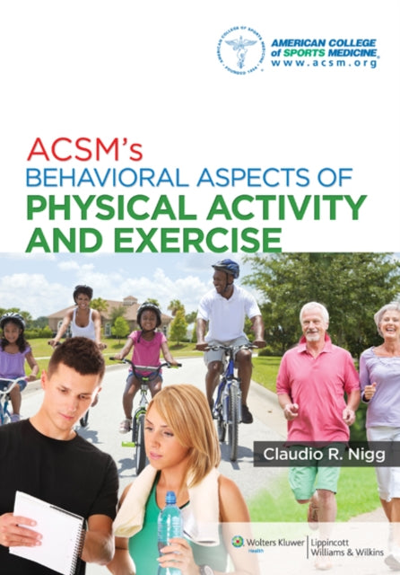 ACSM's Behavioral Aspects of Physical Activity and Exercise-9781451132113