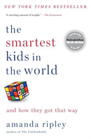 The Smartest Kids in the World : And How They Got That Way-9781451654431