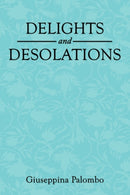 Delights and Desolations-9781452007113