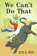 We Can''t Do That