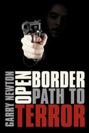 Open Border, Path to Terror-9781452052878