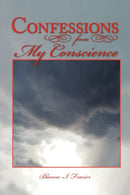 Confessions from My Conscience-9781452054025