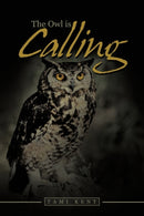 The Owl is Calling-9781452073422