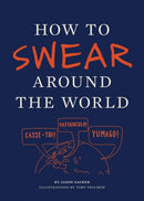 How to Swear Around the World