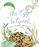 An Egg Is Quiet-9781452131481