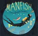 Manfish : A Story of Jacques Cousteau-9781452141237