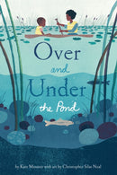 Over and Under the Pond-9781452145426