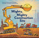 Mighty, Mighty Construction Site-9781452152165