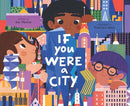 If You Were a City-9781452155197