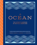 The Ocean : The Ultimate Handbook of Nautical Knowledge-9781452158662