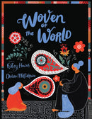 Woven of the World-9781452178066