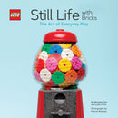 LEGOr Still Life with Bricks: The Art of Everyday Play-9781452179629