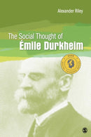 The Social Thought of Emile Durkheim-9781452202631