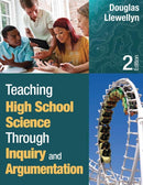 Teaching High School Science Through Inquiry and Argumentation-9781452244457