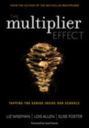The Multiplier Effect : Tapping the Genius Inside Our Schools-9781452271897