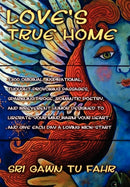 Love's True Home-9781453546031