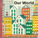 Spring Street All About Us: Our World-9781454711698