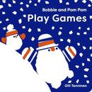 Bobble and Pom Pom Play Games-9781454712541
