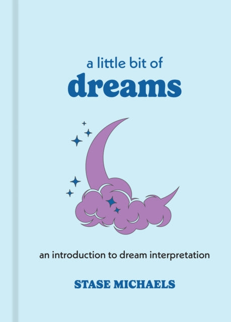 A Little Bit of Dreams : An Introduction to Dream Interpretation-9781454913016