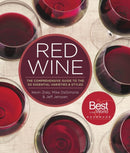Red Wine : The Comprehensive Guide to the 50 Essential Varietals and Styles-9781454918233