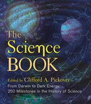 The Science Book : From Darwin to Dark Energy, 250 Milestones in the History of Science-9781454930068