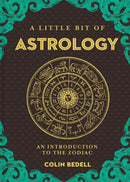 Little Bit of Astrology, A : An Introduction to the Zodiac-9781454932239