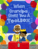 When Grandpa Gives You a Toolbox-9781454932321