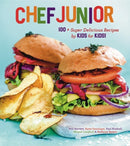 Chef Junior : 100+ Super Delicious Recipes by Kids for Kids!-9781454933618