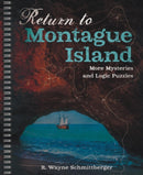 Return to Montague Island : More Mysteries and Logic Puzzles-9781454933939
