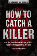 How to Catch a Killer