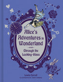 Alice''s Adventures in Wonderland and Through the Looking-Glass (Deluxe Edition)