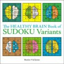 The Healthy Brain Book of Sudoku Variants-9781454944645