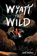 Wyatt the Wild