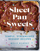 Sheet Pan Sweets : Simple, Streamlined Dessert Recipes - A Baking Cookbook-9781454946663