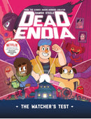 DeadEndia: The Watcher''s Test
