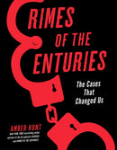 Crimes of the Centuries : The Cases That Changed Us-9781454949107