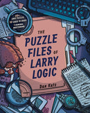 The Puzzle Files of Larry Logic-9781454949299