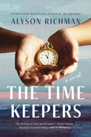 The Time Keepers : A Novel-9781454953234