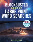 Blockbuster Book of Large Print Word Searches-9781454953395