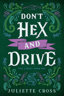 Don't Hex and Drive : Stay A Spell Book 2 Volume 2-9781454953630