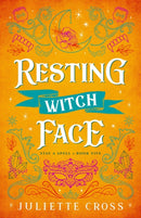 Resting Witch Face : Stay A Spell Book 5 Volume 5-9781454953661