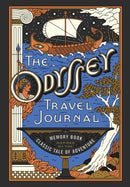 The Odyssey Travel Journal : A Memory Book Inspired by the Classic Tale of Adventure-9781454953739