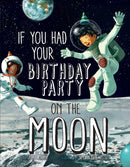 If You Had Your Birthday Party on the Moon-9781454953869