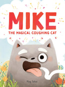Mike the Magical Coughing Cat-9781454954019