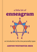 A Little Bit of Enneagram : An Introduction to the Nine Personality Types-9781454954446