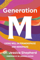 Generation M : Living Well in Perimenopause and Menopause-9781454954897