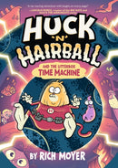 Huck ''N'' Hairball and the Litterbox Time Machine