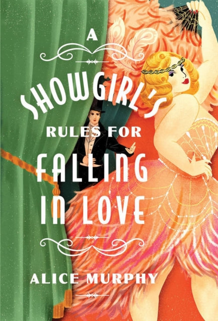A Showgirl's Rules for Falling in Love-9781454959465