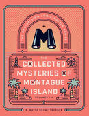 The Collected Mysteries of Montague Island : Volumes 1 to 4-9781454961451